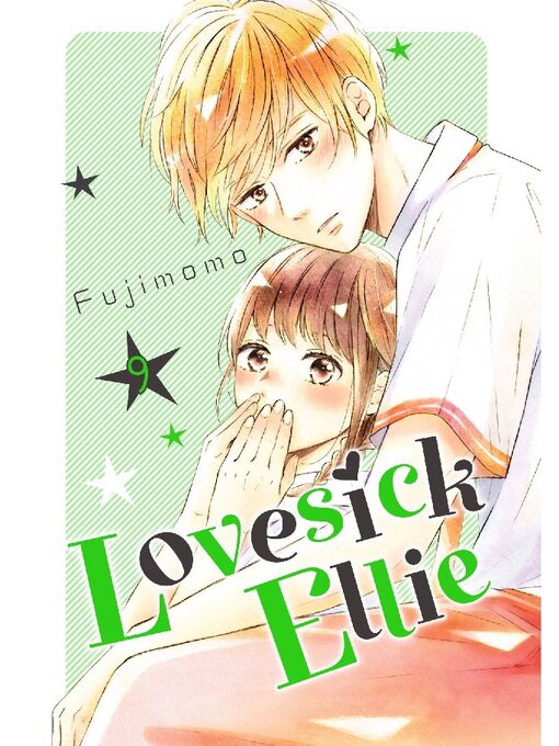 Title details for Lovesick Ellie, Volume 9 by Fujimomo - Available